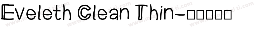 Eveleth Clean Thin字体转换